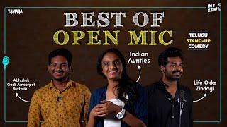 Best Of Open Mic  | Telugu Stand-Up Comedy | MicKiKirkiri | Telugu Open Mic |