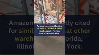 Amazon Cited for Safety Hazards