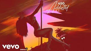 450, Weekday - Addicted (official audio)