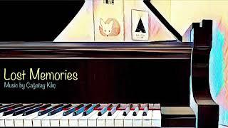 Lost Memories - Çağatay Kılıç - Instrumental Music Composer - Piano