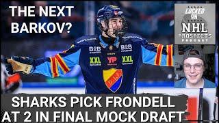 FINAL TOP 50 2025 NHL MOCK DRAFT | Could Anton Frondell Rise to #2?