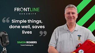 Why First Aid Is So Important For Security Professionals | Frontline Security Podcast