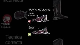 Puente de Gluteos: Tecnica Correcta