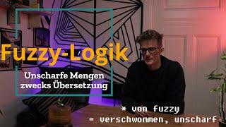 Fuzzy Logik - Unscharfe Mengen definiereren - Erklärung und Beispiele