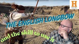 Mark from the States Learns About the Art and Skill of the English Longbow w/ HistorySquad