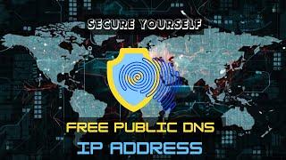 Most Secure and Private List of Free Public DNS IP Addresses for 2023 | Reliability, Ad-Blocking