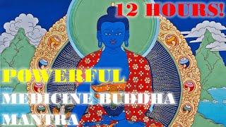 12 Hours! Powerful Medicine Buddha Mantra for Healing Body and Mind, Showering Blessings