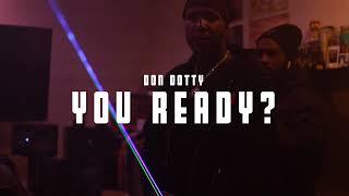 Don Dotty - YOU  READY?