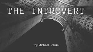 Copyright Free | The Introvert by Michael Kobrin