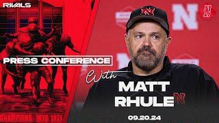 Nebraska Football: Matt Rhule press conference after overtime loss to Illinois (Sept. 20, 2024)