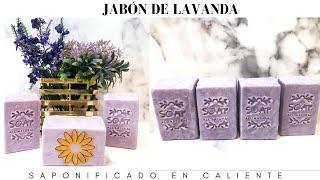 JABÓN DE LAVANDA SAPONIFICADO EN CALIENTE FÓRMULA INCLUIDA