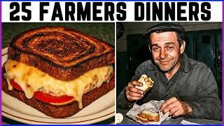 25 Forgotten Farmers Dinners No One Makes Anymore!