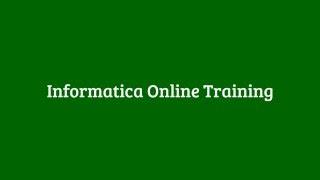 Informatica Online Training in India, USA, UK and Hyderabad