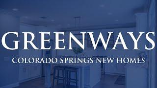 Greenways- Colorado Springs Neighborhoods