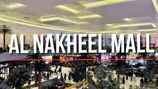 Riyadh | Al Nakheel Mall | Walking Tour