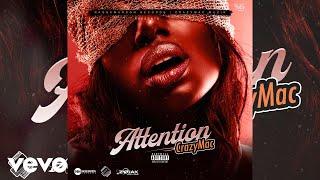 Crazy Mac - Attention (Official Audio)