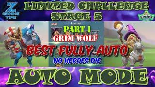 Grim Wolf Limited Challenge Stage 5 | Bloodlust Stage 5 (2 Best Auto Team) Winds of Insight- Part 1