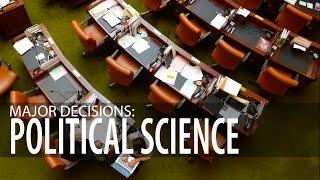 Major Decisions: Political Science