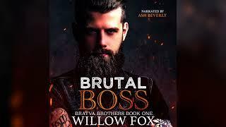 [A Dark Mafia Romance] Brutal Boss by Willow Fox  Romance Audiobook