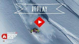 Replay - Vallnord Arcalís - Swatch Freeride World Tour 2016