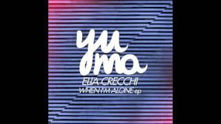 Elia Crecchi - When I'm Alone (Original Mix)