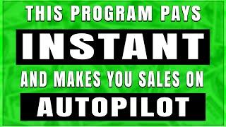 Get Paid INSTANT 100% Commissions Today! (BEST Affiliate Marketing Programs for Beginners 2025)