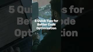 5 Quick Tips for Better Code Optimization #coding #codingtips #code