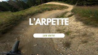 L’Arpette Flow Trail Bikepark Les Gets France  Portes Du Soleil Full Run POV RAW