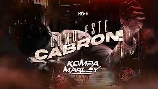 Como Este Cabron - Kompa Marley (LYRIC VIDEO)