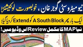 New Metro City Gujjar Khan A South Block Extension || Canal View Lodges Block || Complete Map Reveiw