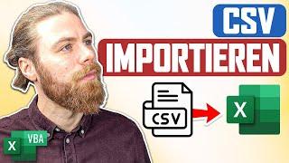 CSV Datei auswählen und einlesen | Excel VBA
