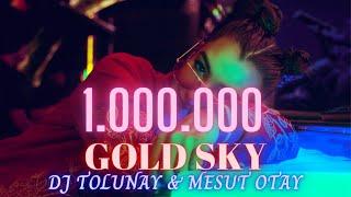 MESUT OTAY - TOLUNAY GÜNEY GOLD SKY (CLUB MİX  2021)