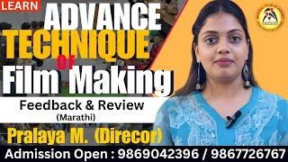 Best Film School in India I Mumbai Film Academy I Pralaya M. (Film Director) I Feedback & Review