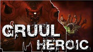 Gruul Heroic - Blackrock Foundry - WoD Beta