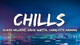 Oliver Heldens, David Guetta, Charlotte Haining, FAST BOY - Chills (Feel My Love) [Lyrics]