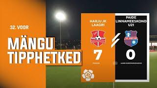 Harju JK Laagri - Paide Linnameeskond U21 I 7:0 I Esiliiga 32. voor I 2024