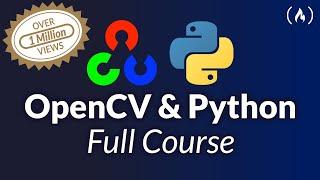 OpenCV Course - Full Tutorial with Python