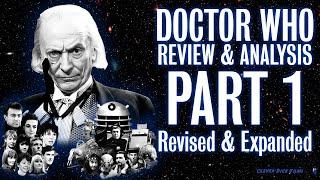 Dr Who Review - Revised & Expanded - Part 1 - The William Hartnell Era