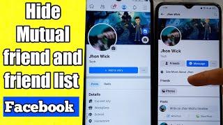 How to Hide Mutual friend list and friend list on Facebook