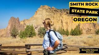 Smith Rock State Park: One of Oregon’s Seven Natural Wonders!