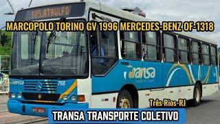 ️[ Três Rios-RJ - 105 - Centro X Morro do Ataúlfo ] Marcopolo Torino GV Mercedes-Benz OF-1318