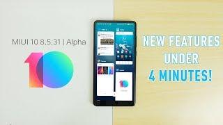 MIUI 10 New features! Best one yet?