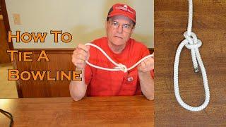 How to Tie a Bowline Easy Directions