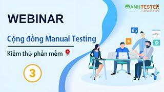 [Webinar Testing] Buổi 3 - Làm sao để giai đoạn Onboarding tiếp cận công việc nhanh nhất