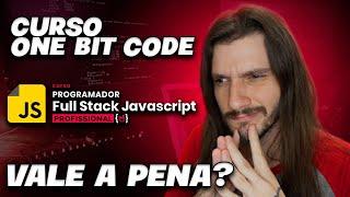 CURSO FULL STACK DA ONE BIT CODE, É BOM? VALE A PENA INVESTIR?