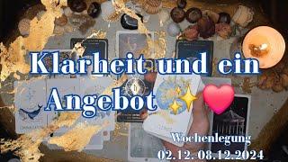 Klarheit und ein Angebot ️|Wochenlegung 02.12-08.12.2024