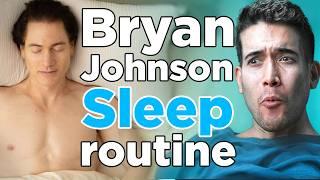 Bryan Johnson’s Sleep Routine  Can I Handle It?