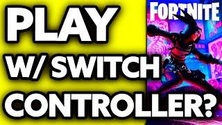 How To Play Fortnite with Switch Pro Controller on PC (Very EASY!)