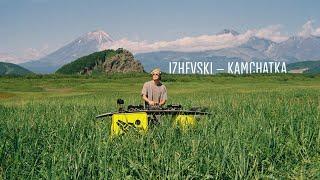 IZHEVSKI - KAMCHATKA