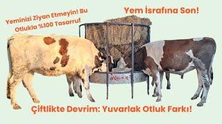 Çiftlikte İdeal Yemlik Seçimi: Yuvarlak Otluk Kullanımı ve Avantajları”Choosing the Ideal Feeder on